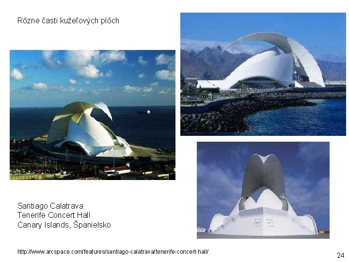 Rôzne časti kužeľových plôch Santiago Calatrava Tenerife Concert Hall Canary Islands, Španielsko http: //www.
