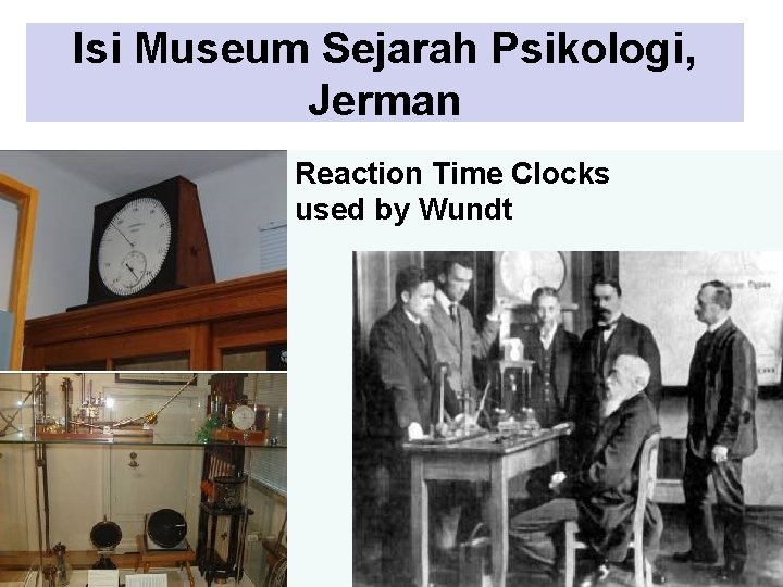 Isi Museum Sejarah Psikologi, Jerman Reaction Time Clocks used by Wundt 