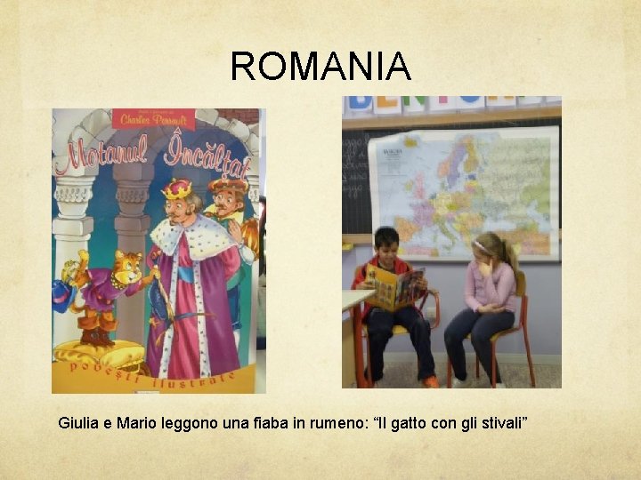 ROMANIA Giulia e Mario leggono una fiaba in rumeno: “Il gatto con gli stivali”