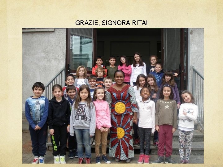 GRAZIE, SIGNORA RITA! 