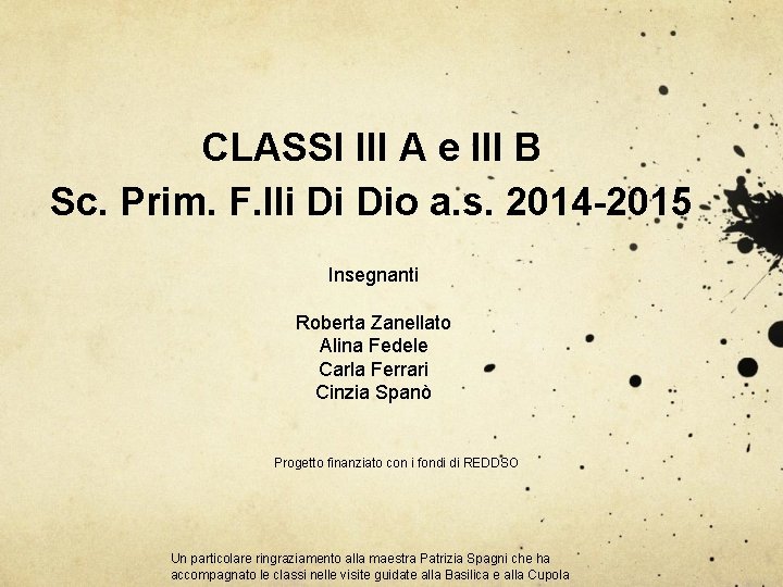 CLASSI III A e III B Sc. Prim. F. lli Di Dio a. s.