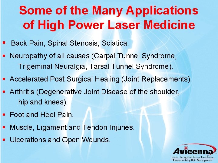 Some of the Many Applications of High Power Laser Medicine § Back Pain, Spinal