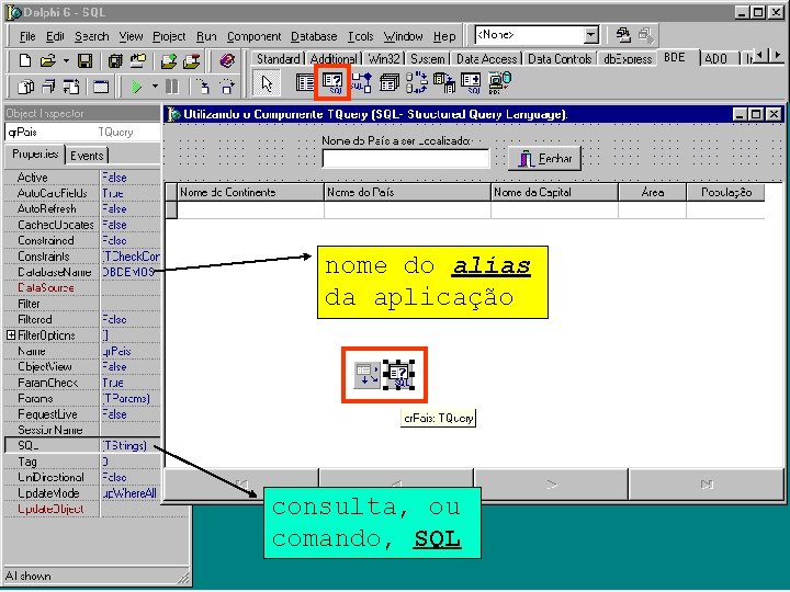 nome do alias da aplicação consulta, ou comando, SQL 