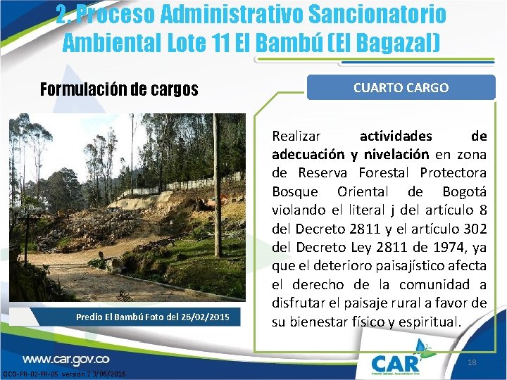 2. Proceso Administrativo Sancionatorio Ambiental Lote 11 El Bambú (El Bagazal) Formulación de cargos