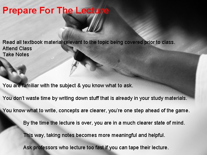 Prepare For The Lecture Read all textbook material relevant to the topic being covered