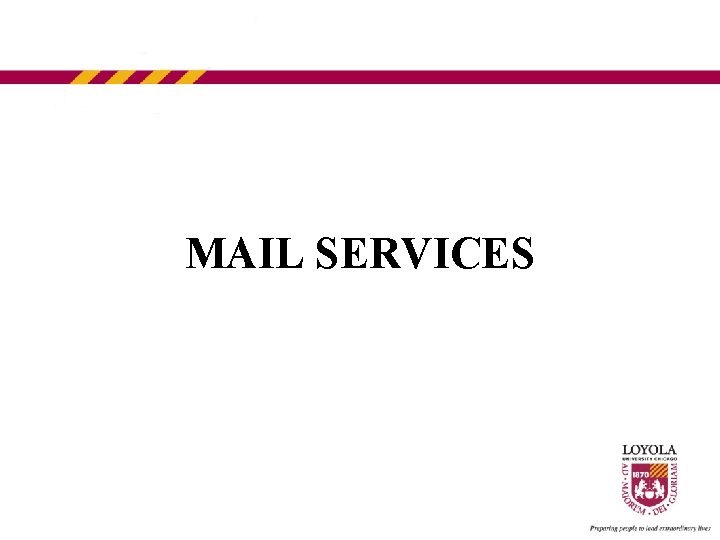 MAIL SERVICES 