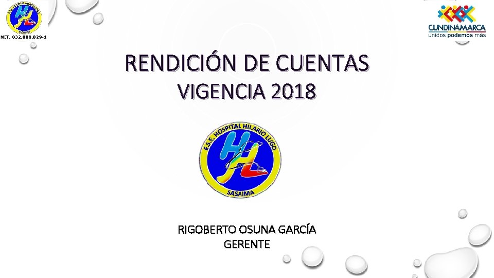 RENDICIÓN DE CUENTAS VIGENCIA 2018 RIGOBERTO OSUNA GARCÍA GERENTE 