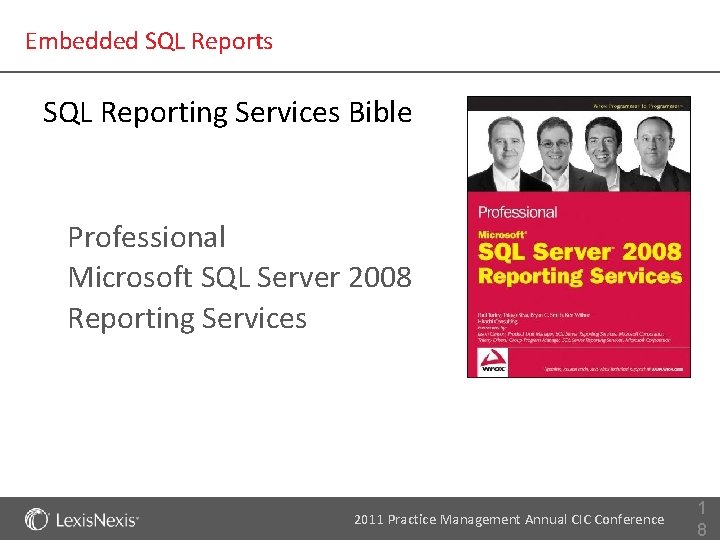 Embedded SQL Reports SQL Reporting Services Bible Professional Microsoft SQL Server 2008 Reporting Services