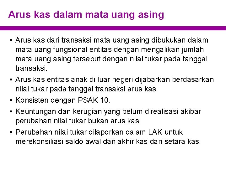 Arus kas dalam mata uang asing • Arus kas dari transaksi mata uang asing