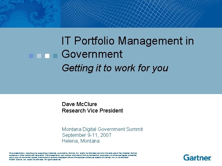 IT Portfolio Management in Government Getting it to work for you Dave Mc. Clure