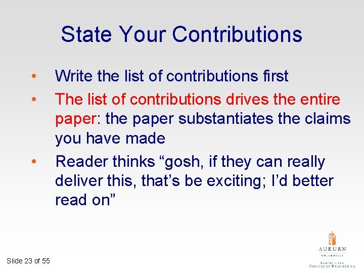 State Your Contributions • • • Slide 23 of 55 Write the list of