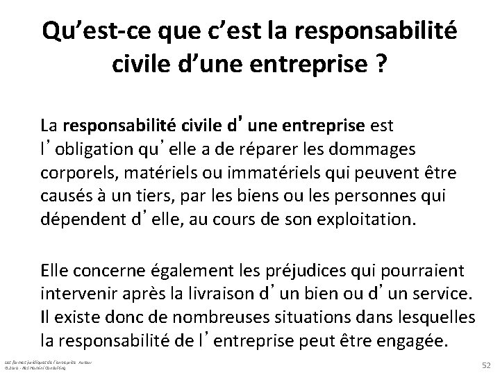 Qu’est-ce que c’est la responsabilité civile d’une entreprise ? La responsabilité civile d’une entreprise