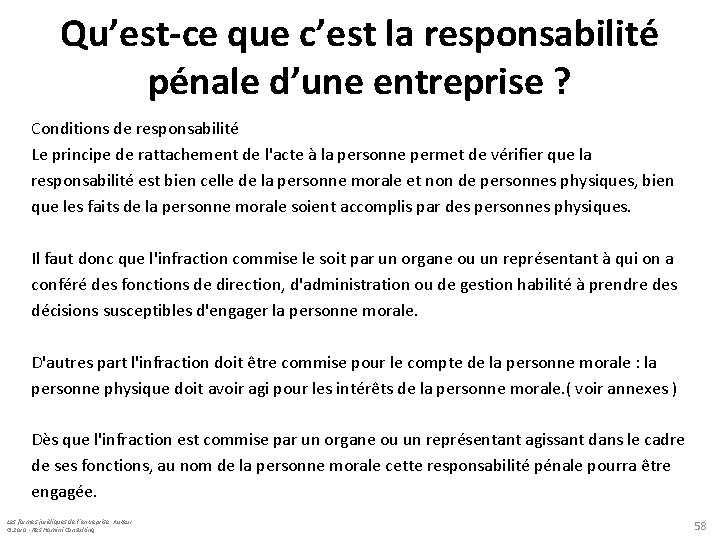 Qu’est-ce que c’est la responsabilité pénale d’une entreprise ? Conditions de responsabilité Le principe