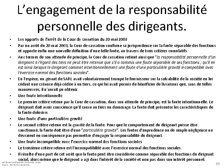 L’engagement de la responsabilité personnelle des dirigeants. Les apports de l'arrêt de la Cour