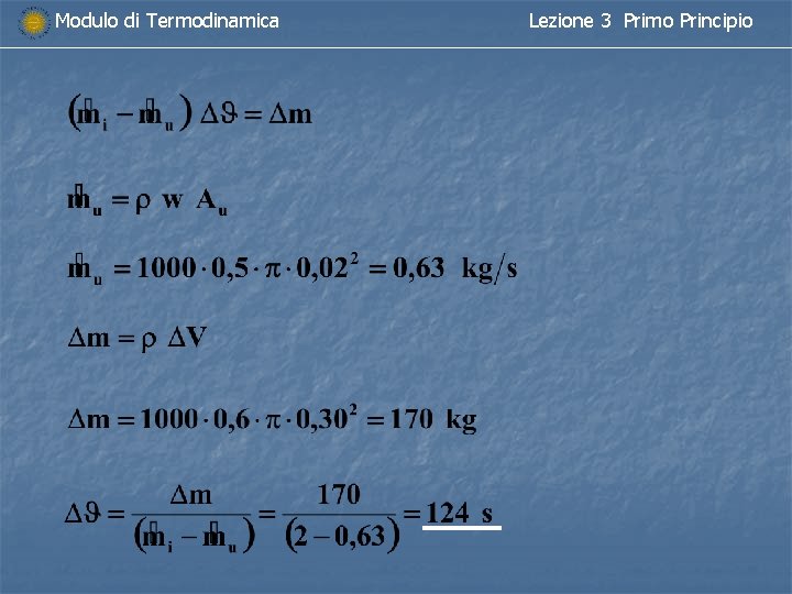 Modulo di Termodinamica Lezione 3 Primo Principio 