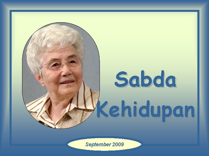 Sabda Kehidupan September 2009 