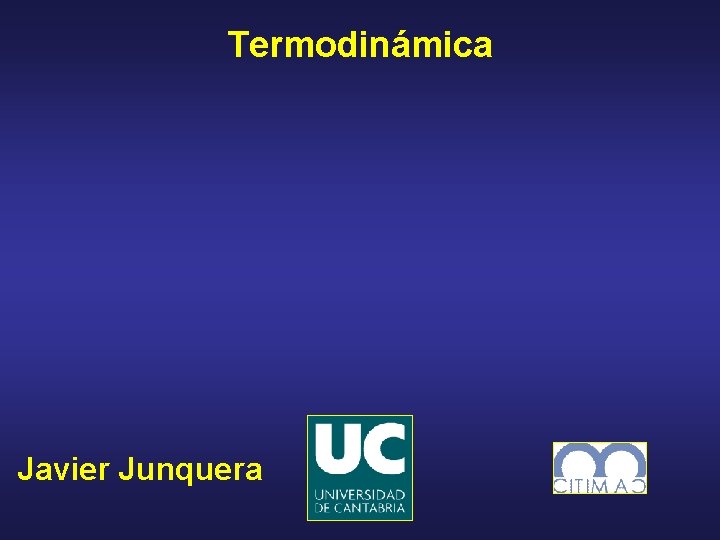 Termodinámica Javier Junquera 