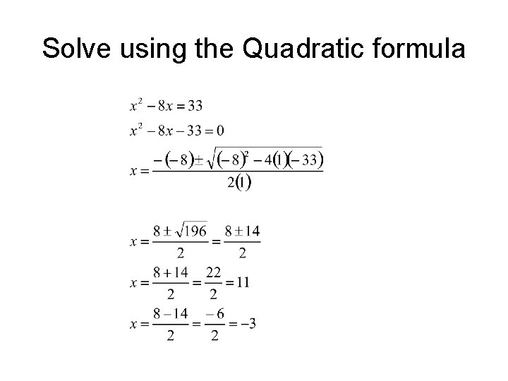 6 5 The Quadratic Formula And The Discriminant