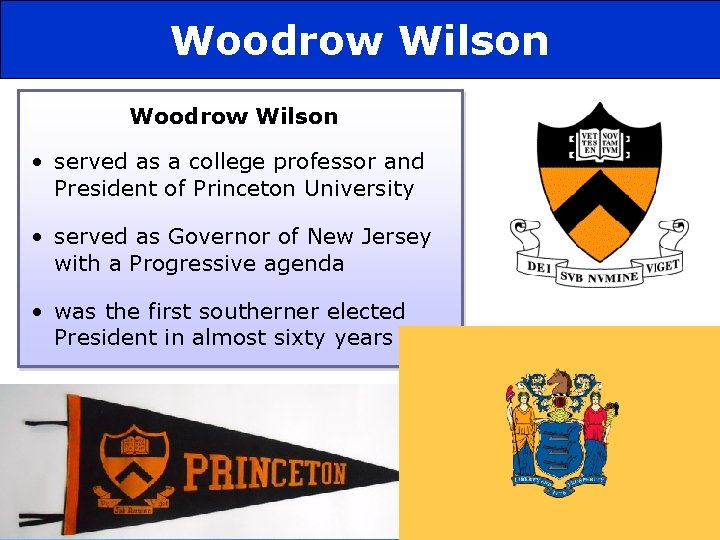 525 Section Chapter Section 1 Woodrow Wilson • served as a college professor and