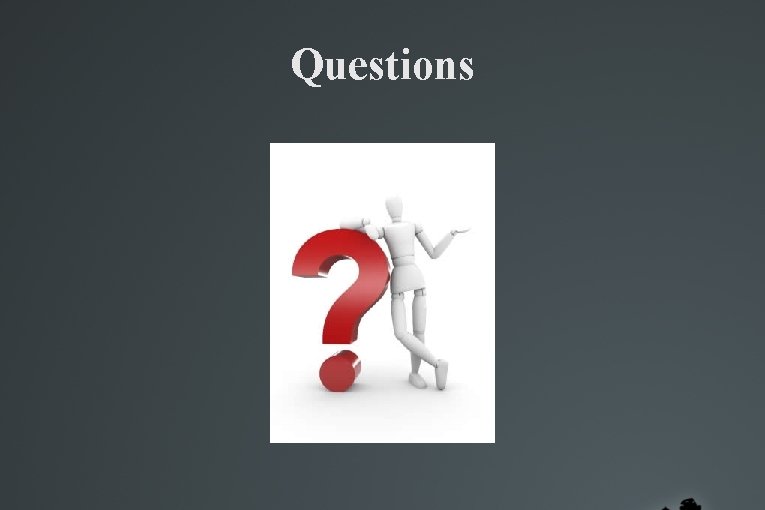Questions Questions
