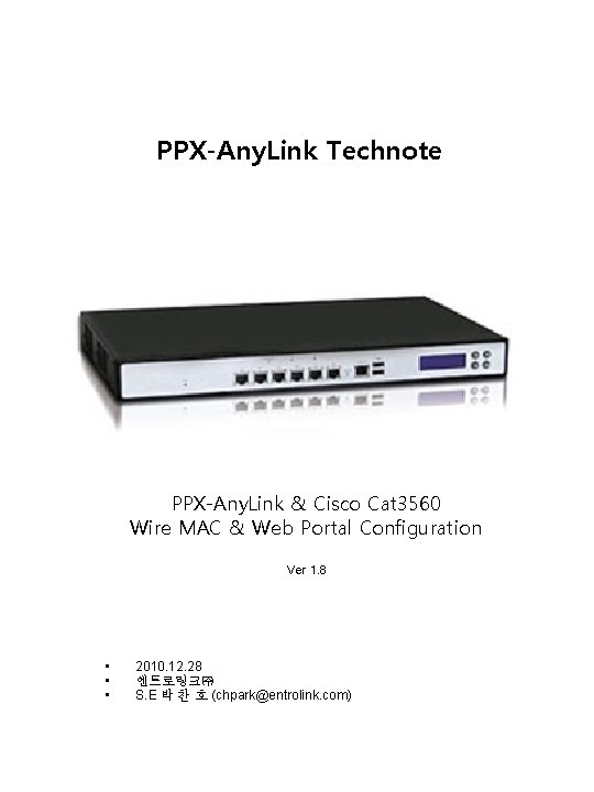 PPX-Any. Link Technote PPX-Any. Link & Cisco Cat 3560 Wire MAC & Web Portal