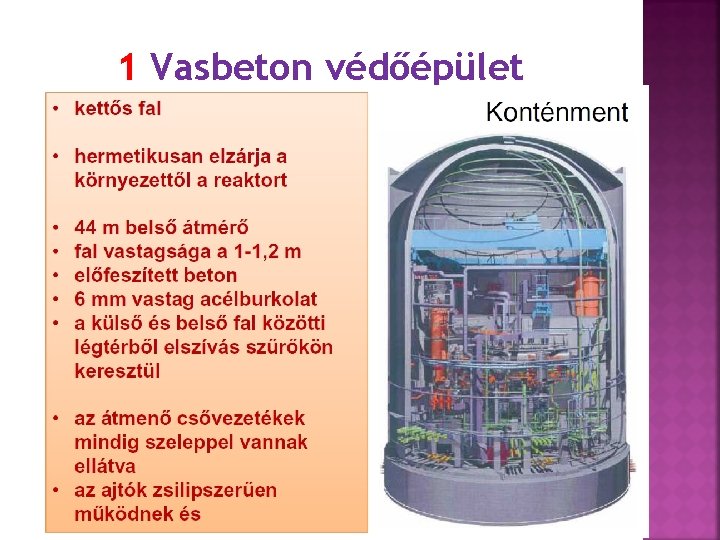 1 Vasbeton védőépület 