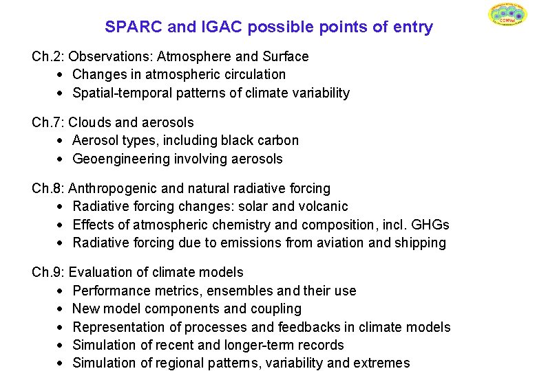 SPARC and IGAC possible points of entry Ch. 2: Observations: Atmosphere and Surface ·