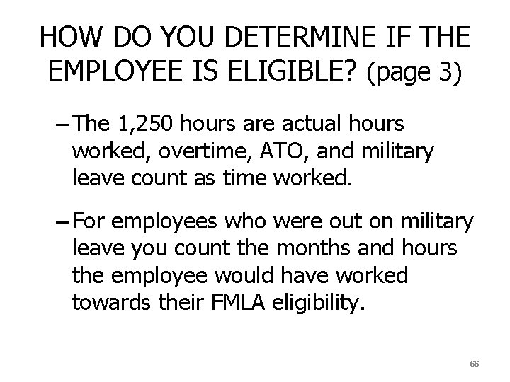 HOW DO YOU DETERMINE IF THE EMPLOYEE IS ELIGIBLE? (page 3) – The 1,