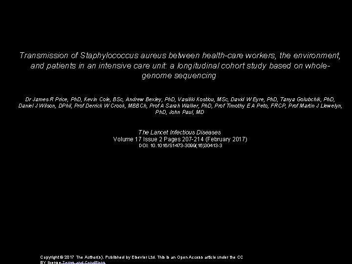 Transmission of Staphylococcus aureus between health-care workers, the environment, and patients in an intensive