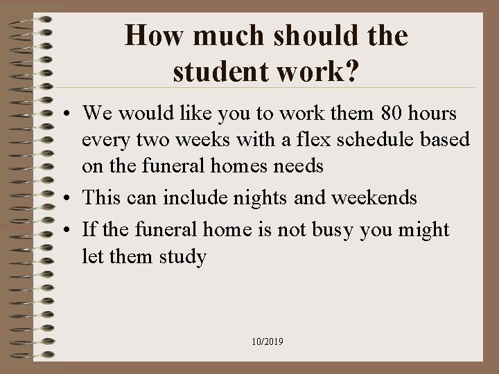 How much should the student work? • We would like you to work them How much should the student work? • We would like you to work them
