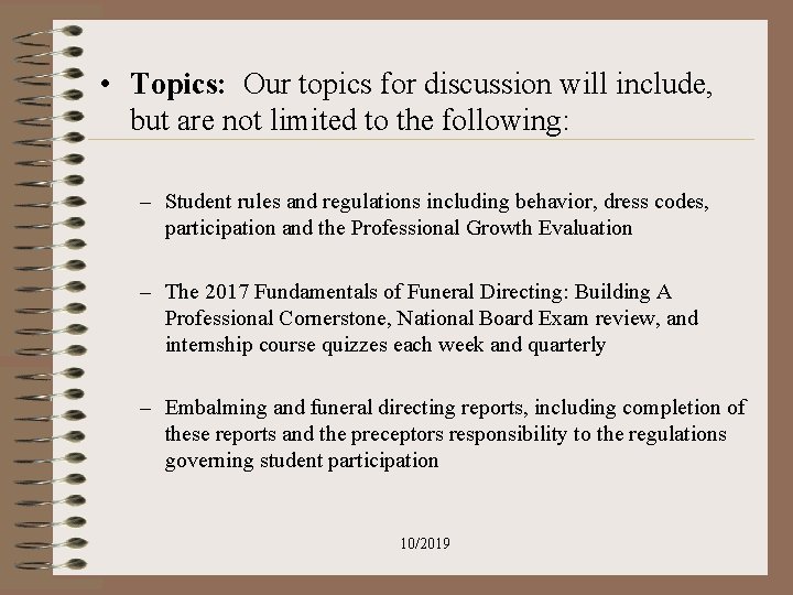 • Topics: Our topics for discussion will include, but are not limited to • Topics: Our topics for discussion will include, but are not limited to