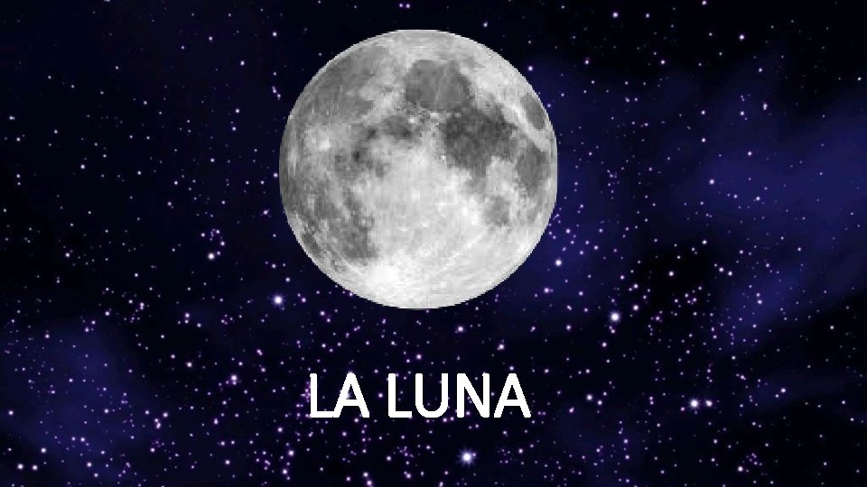 LA LUNA 