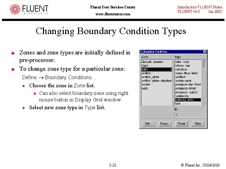 Fluent User Services Center www. fluentusers. com Introductory FLUENT Notes FLUENT v 6. 0