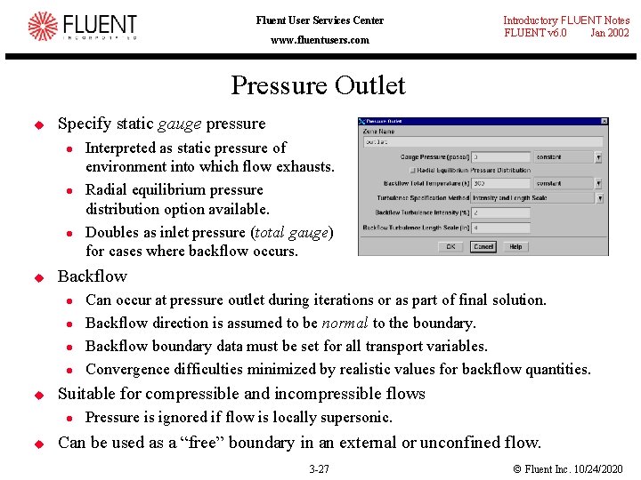 Fluent User Services Center www. fluentusers. com Introductory FLUENT Notes FLUENT v 6. 0