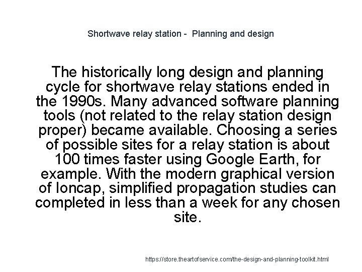 Shortwave relay station - Planning and design The historically long design and planning cycle