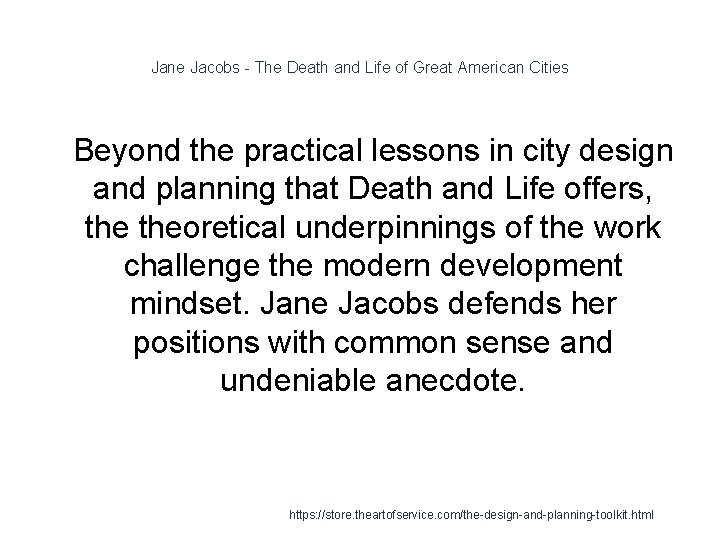 Jane Jacobs - The Death and Life of Great American Cities 1 Beyond the