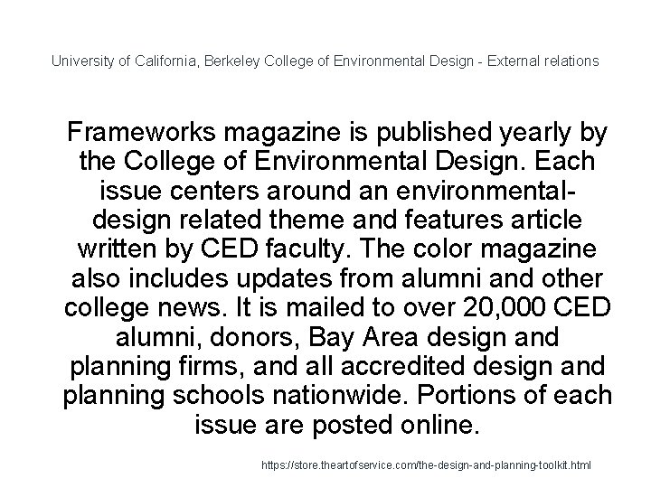 University of California, Berkeley College of Environmental Design - External relations 1 Frameworks magazine