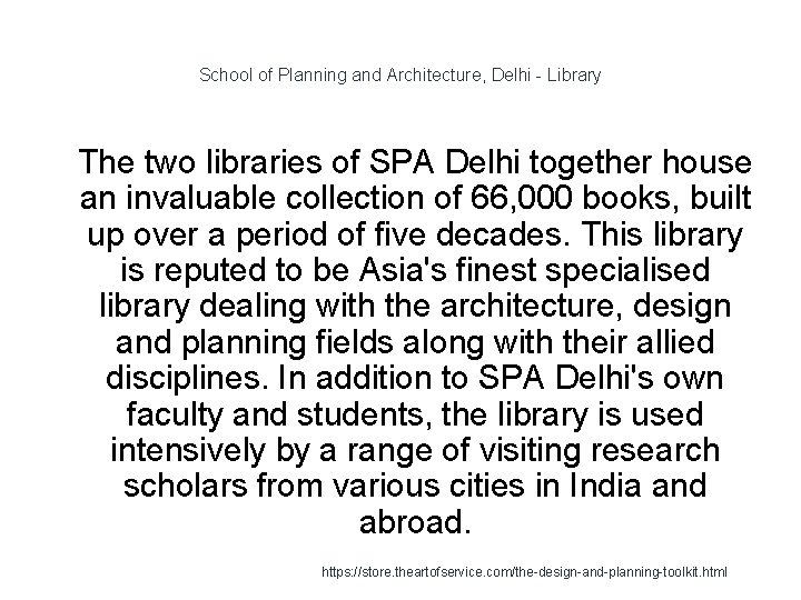 School of Planning and Architecture, Delhi - Library 1 The two libraries of SPA