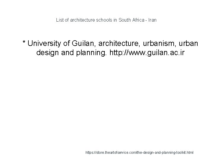 List of architecture schools in South Africa - Iran 1 * University of Guilan,