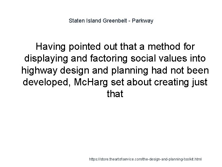 Staten Island Greenbelt - Parkway Having pointed out that a method for displaying and