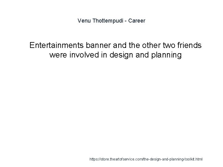 Venu Thottempudi - Career 1 Entertainments banner and the other two friends were involved