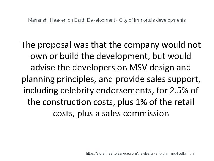 Maharishi Heaven on Earth Development - City of Immortals developments 1 The proposal was