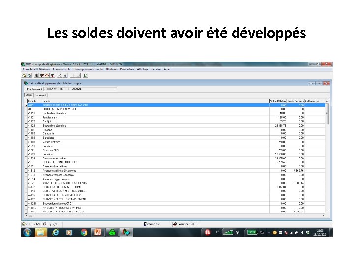 Les soldes doivent avoir été développés 