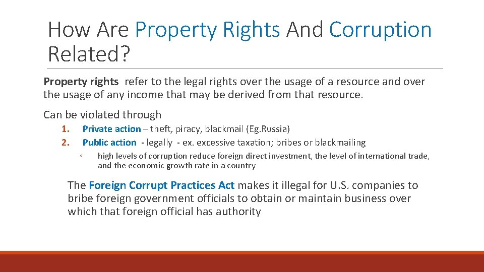 How Are Property Rights And Corruption Related? Property rights refer to the legal rights