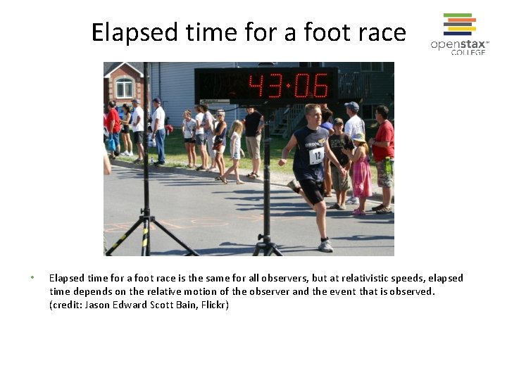 Elapsed time for a foot race • Elapsed time for a foot race is