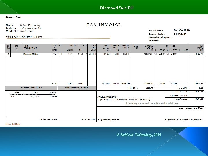  Diamond Sale Bill © Soft. Leaf Technology, 2014 