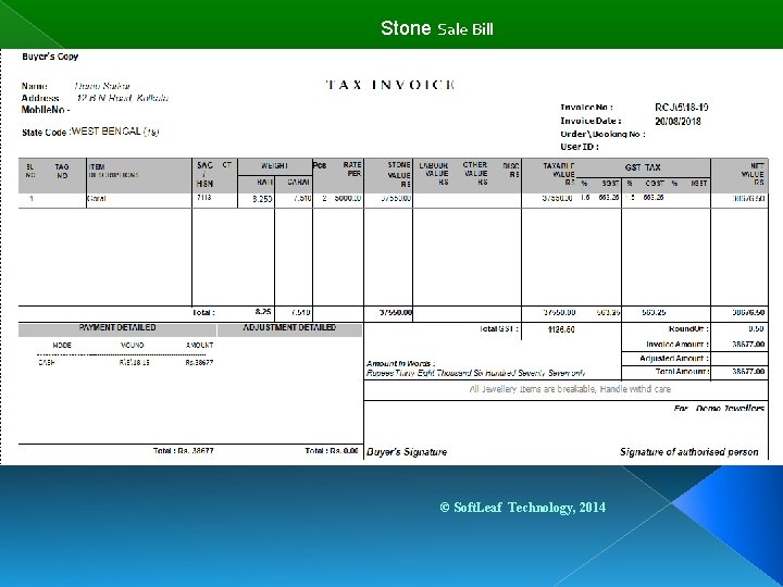 Stone Sale Bill © Soft. Leaf Technology, 2014 