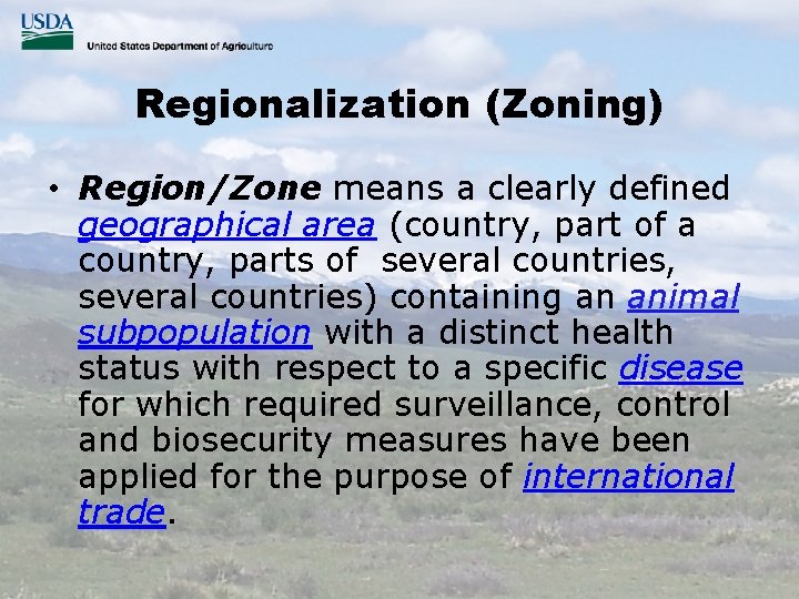 Regionalization (Zoning) • Region/Zone means a clearly defined geographical area (country, part of a