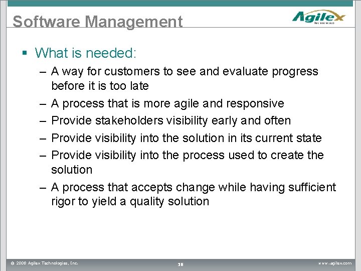 Software Management § What is needed: – A way for customers to see and Software Management § What is needed: – A way for customers to see and