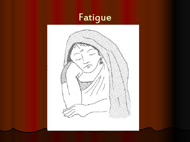 Fatigue 